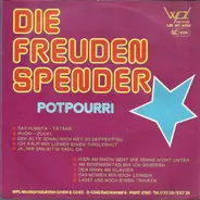 Die Freudenspender - Potpourri