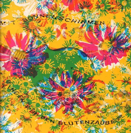 Die Friedberger Jungs /  Merricks / Honigritter / etc - Mit Sonnenschirmen Fingen Wir Den Blütenzauber