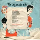 7inch Vinyl Single - Die Fröhlichen Jäger - Eva-Marie / Anne-Kathrein
