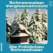 7inch Vinyl Single - Die Fröhlichen Schneethaler - Schneewalzer