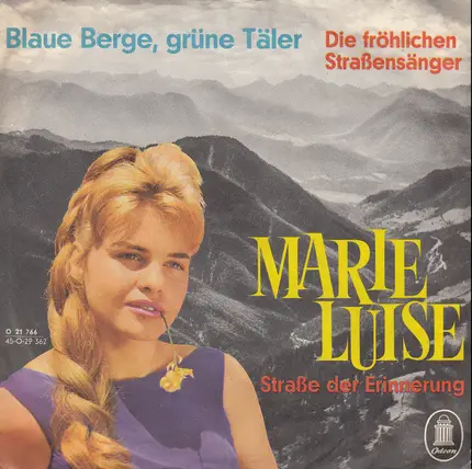Die Fröhlichen Straßensänger - Marie Luise (Straße der Erinnerung)