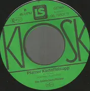 7inch Vinyl Single - Die Fröhlichen Pfälzer - Do Werd Die Wutz Geschlacht' / Pfälzer Kartoffelsupp