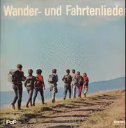 Die Fröhlichen Wandervögel/ Hans Rauch und sein Ensemble - Wander- und Fahrternlieder