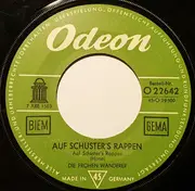 7inch Vinyl Single - Die Frohen Wanderer - Auf Schusters Rappen