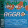 LP - Die Fünf Freunde - Aggro