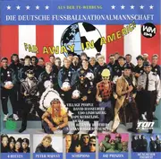 CD - Die Fußball-Nationalmannschaft - Far Away In America