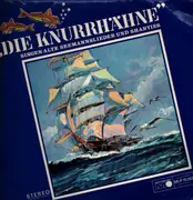LP - Die knurrhähne - Singen alte seemannslieder und shanties