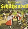 LP - Die Königsjäger - Tanz Beim Schützenball