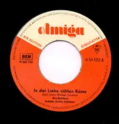 7inch Vinyl Single - Die Kolibris / Drafi Deutscher And His Magics - In Der Liebe Zählen Küsse / Hast Du Alles Vergessen