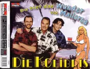 Die Kolibris - Du Bist Das Wunder Von Mallorca