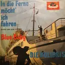 7inch Vinyl Single - Die Kolibris - In Die Ferne Möcht' Ich Fahren