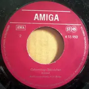 7inch Vinyl Single - Die Kolibris Und Die Dominos , Ballhausorchester Kurt Beyer - Schenk Mir Doch Ein Kleines Bißchen Liebe / Geburtstagsständchen