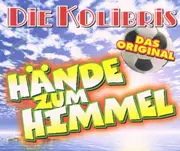 CD Single - Die Kolibris - Hände Zum Himmel