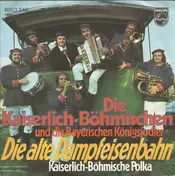 Die Kaiserlich Böhmischen - Die Alte Dampfeisenbahn
