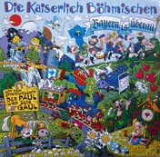 Die Kaiserlich Böhmischen - Bayern Is Überall