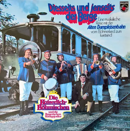 Die Kaiserlich Böhmischen - Diesseits Und Jenseits Der Berge