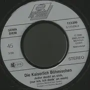 7inch Vinyl Single - Die Kaiserlich Böhmischen - Jeder Denkt An Sich (Nur Ich, Ich Denk An Mich)