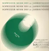 Die Kammermusiker Zürich - Schweizer Musik des 20.Jhds.,, M.Schlumpff, H.U.Lehmann, R.U. Ringger, J. Haselbach