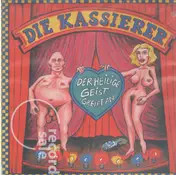 Die Kassierer - Der heilige Geist greift an