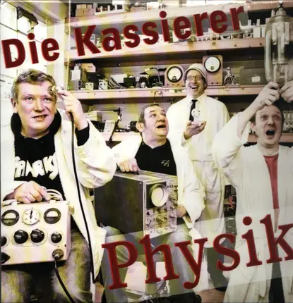 Die Kassierer - Physik