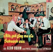 Fritz Edtmeier - Alte, Geh' Ziag Ma Die Schuach Aus