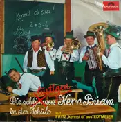 Fritz Edtmeier - Die Lustigen Kern Buam In Der Schule