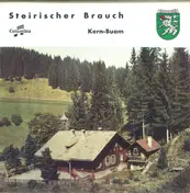 Die Kern Buam - Steirischer Brauch
