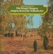 Die King's Singers - Singen deutsche Volkslieder