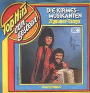 Die Kirmes-Musikanten - Zigeuner Tango / Bierzelt Walzer