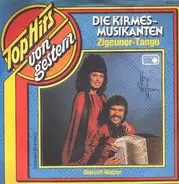 Die Kirmes-Musikanten - Zigeuner Tango / Bierzelt Walzer