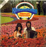 Double LP - Die Kirmesmusikanten - Tulpen aus Amsterdam