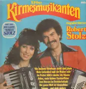 LP - Die Kirmesmusikanten - Die Kirmesmusikanten spielen Robert Stolz