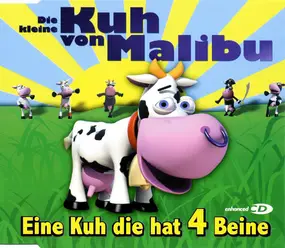 Die Kleine Kuh von Malibu - Eine Kuh Die Hat 4 Beine