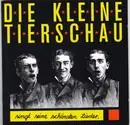 CD - Die Kleine Tierschau - Singt Seine Schönsten Lieder
