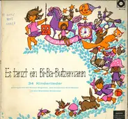 Die Kleinen Singerlein , Kinderchor Erich Bender , Der Bielefelder Kinderchor - Es Tanzt Ein Bi-Ba-Butzemann