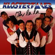 Die Klostertaler - Oh La La