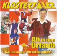 Die Klostertaler - Ab in den Urlaub