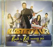 Die Klostertaler - Rock'n'Roll Muass Sei