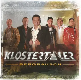 die klostertaler - Bergrausch