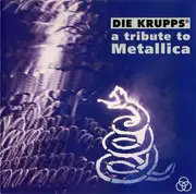 CD - Die Krupps - A Tribute To Metallica