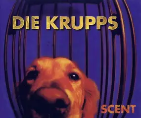 Die Krupps - Scent