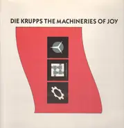 Die Krupps - The Machineries Of Joy (Parts I & II)