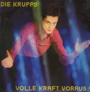 Die Krupps - Volle Kraft Voraus