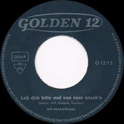 Die Krakowiaks - Lass Dich Bitte Mal Von Vorn Anseh'n