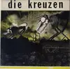 LP - Die Kreuzen - Die Kreuzen