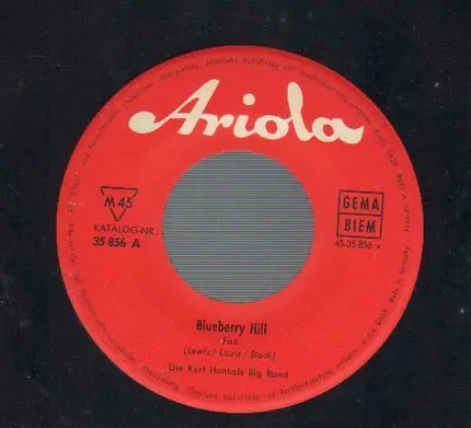 Die Kurt Henkels Big Band - Blueberry Hill / Vaya Con Dios