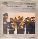 LP - Die Hoch- und Deutschmeister - Die Hoch- und Deutschmeister kommen