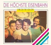 CD - Die Höchste Eisenbahn - Unzufrieden - Digipak