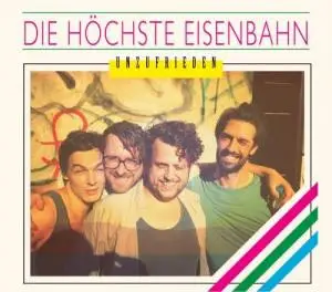 Die Höchste Eisenbahn - Unzufrieden