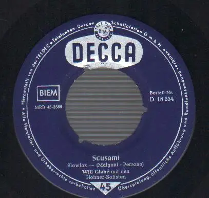 Willy Glahe, Die Hohner-Solisten - Scusami / Casetta in Canada